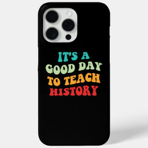 Es ist ein guter Tag, Geschichte zu lehren I Case-Mate iPhone Hülle