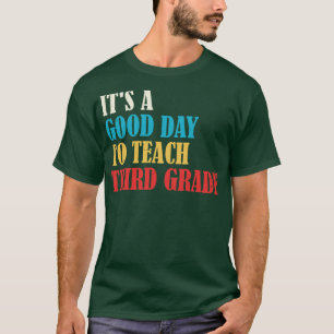 Es ist ein guter Tag, jeden dritten Grad zu unterr T-Shirt