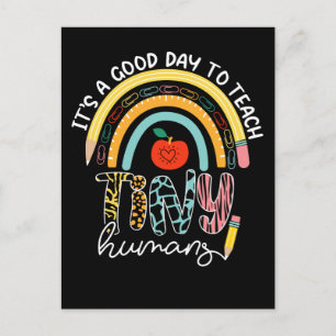 Es ist ein guter Tag, kleine Menschen zu unterrich Postkarte
