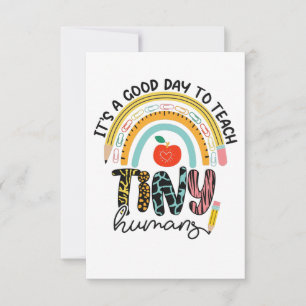 Es ist ein guter Tag, kleine Menschen zu unterrich RSVP Karte