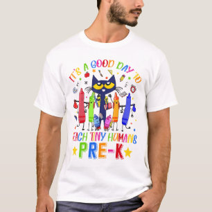 Es ist ein guter Tag, kleinen Menschen Vorschul-Ka T-Shirt