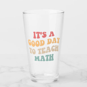 Es ist ein guter Tag, Mathematik II beizubringen Glas