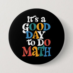 Es ist ein guter Tag, Mathematik zu unterrichten L Button