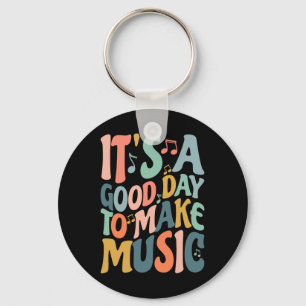 Es ist ein guter Tag, Musik zu machen Musiker Nd M Schlüsselanhänger