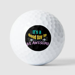 Es ist ein guter Tag Phantastisch zu sein Golfball