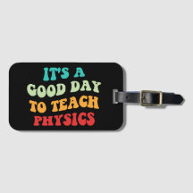 Es ist ein guter Tag Physik beizubringen