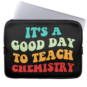 Es ist ein guter Tag, um Chemie zu unterrichten I Laptopschutzhülle