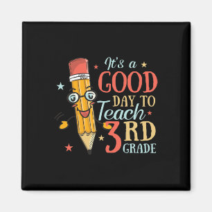 Es ist ein guter Tag, um die 3. Klasse zu unterric Magnet