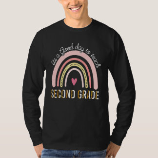 Es ist ein guter Tag, um die zweite Klasse zu unte T-Shirt