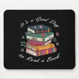 Es ist ein guter Tag, um ein Buch zu lesen, Floral Mousepad