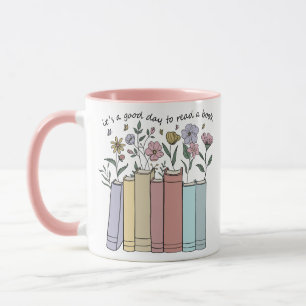 Es ist ein guter Tag, um ein Buch zu lesen Tasse