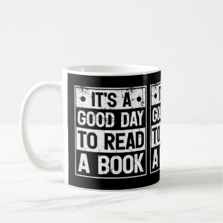 Es ist ein guter Tag, um eine Tasse Buch zu lesen