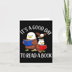 Es ist ein guter Tag, um einen Buch Adler Biblioth Karte