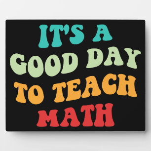 Es ist ein guter Tag, um Mathe zu unterrichten I Fotoplatte