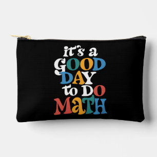 Es ist ein guter Tag, um Mathematik zu unterrichte Zubehörtasche