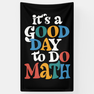 Es ist ein guter Tag, um Mathematiklehrer Inspirie Banner