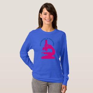 Es ist ein guter Tag, um Naturwissenschaften zu un T-Shirt