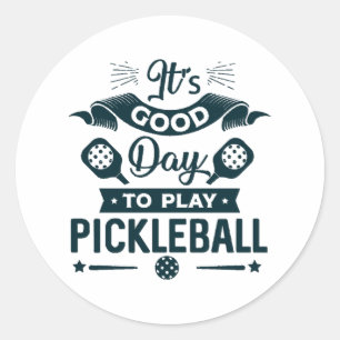 Es ist ein guter Tag, um Pickleball zu spielen Runder Aufkleber