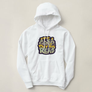 Es ist ein guter Tag, um psychedelische Typografie Hoodie