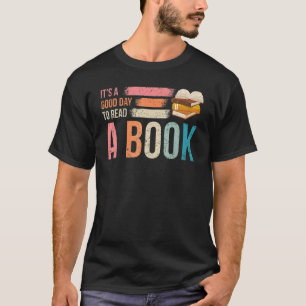 Es ist ein guter Tag, um zu lesen Buch Funny Libra T-Shirt