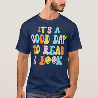 Es ist ein guter Tag, um zu lesen Buch Funny Libra T-Shirt