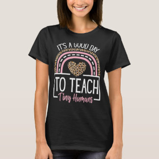 Es ist ein guter Tag, winzige Menschen zu unterric T-Shirt