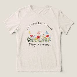 Es ist ein guter Tag, winzige Menschen zu unterric Tri-Blend Shirt