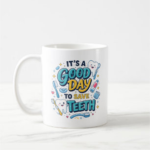 Es ist ein guter Tag, Zähne zu retten Lustiger Z Kaffeetasse