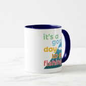 Es ist ein guter Tag zum Angeln Tasse (VorderseiteRechts)