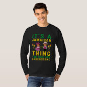 Es ist ein jamaikanisches Ding, Yuh Nah Guh verste T-Shirt (Vorne ganz)