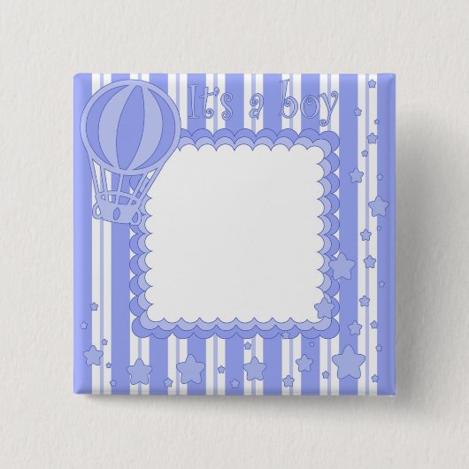 Es ist ein Junge Button (Vorderseite)