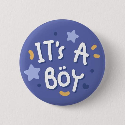 Es ist ein Junge Button (Vorderseite)