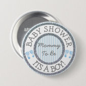 Es ist ein Junge, Mama wird Baby Showknopf Button (Vorne & Hinten)