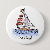 Es ist ein Junge! Segelboot-Button Button (Vorderseite)