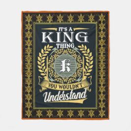 Es ist ein King-Thes, das du nicht verstehen konnt Fleecedecke