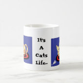 Es ist ein Leben für Katzen Kaffeetasse (Mittel)