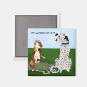 ES"IST EIN LINKS HUND MAGNET (Vorderseite/Rückseite)