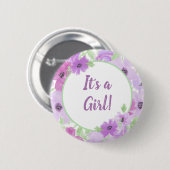 Es ist ein Mädchen! Aquarellblütendusche Button (Vorne & Hinten)