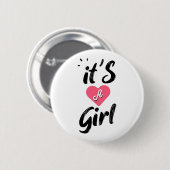 Es ist ein Mädchen Button (Vorne & Hinten)