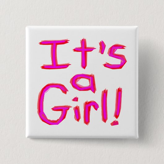 Es ist ein Mädchen! Button (Vorderseite)