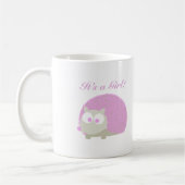 Es ist ein Mädchen! Igel Kaffeetasse (Links)