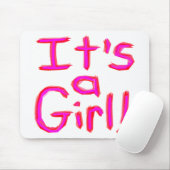 Es ist ein Mädchen! Mousepad (Mit Mouse)