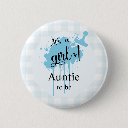 Es ist ein Mädchen! Pastel Blue Gingham Auntie-to- Button (Vorderseite)