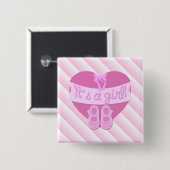 Es ist ein Mädchen Pink Heart Bow Shoes Baby Girl  Button (Vorne & Hinten)