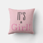 Es ist ein Mädchen! Pink Throw Kissen (Rückseite)