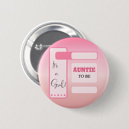 Es ist ein Mädchen! Rosa Farbverlauf Tante-wird-zu Button (Vorne & Hinten)