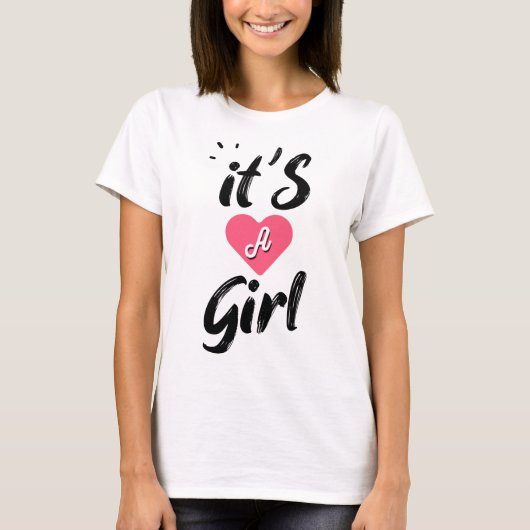 Es ist ein Mädchen T-Shirt (Vorderseite)