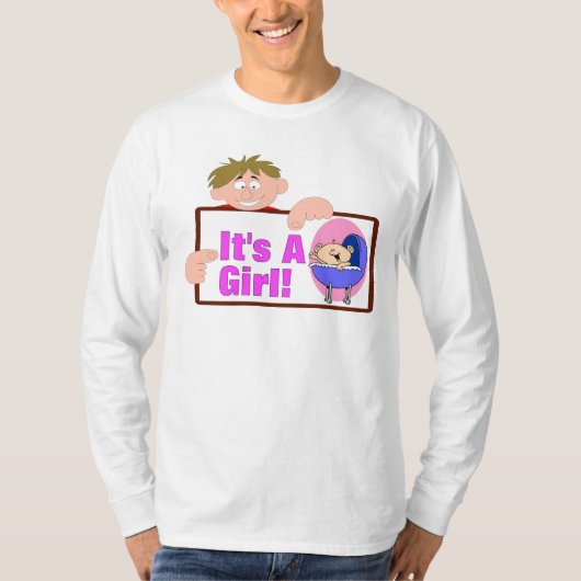 Es ist ein Mädchen T-Shirt (Vorderseite)