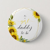 Es ist ein Mädchen! Wasserfarbe Sonnenblume Daddy- Button (Vorderseite)