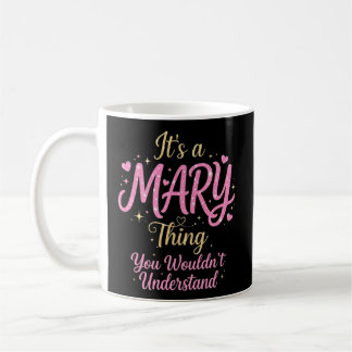 Es ist ein Mary-Ding Gold Rosa Geschenk für Frauen Kaffeetasse